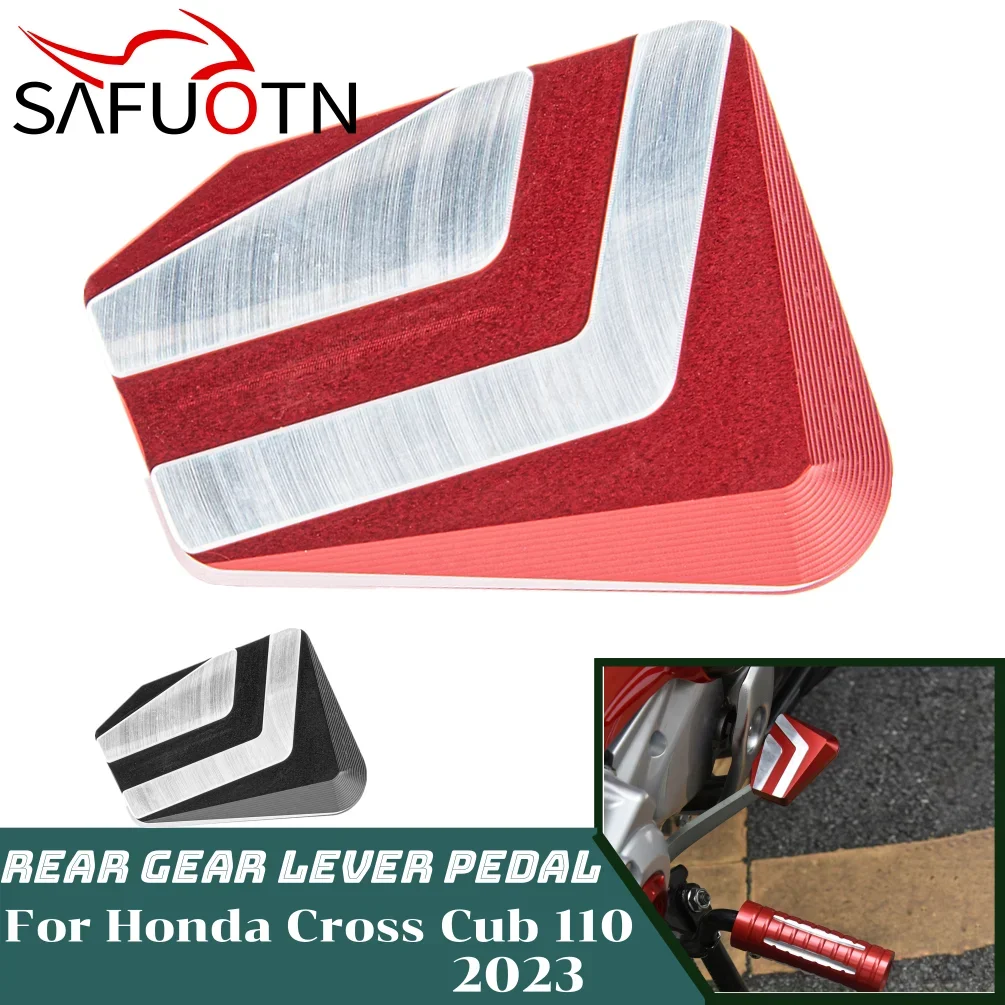 For Honda Cross Cub 110 Rear Gear Lever Pedal CC110 2023 Motorcycle Anti Slip Gear Shift Brake Foot Pads Aluminum Accessories
For Honda Cross Cub 110 Rear Gear Lever Pedal CC110 2023 Motorcycle Anti Slip Gear Shift Brake Foot Pads Aluminum Accessories