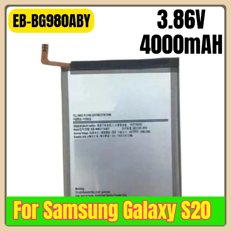 EB-BG980ABY 3.86V 4000mAH Mobile Phone Battery for Samsung Galaxy S20
EB-BG980ABY 3.86V 4000mAH Mobile Phone Battery for Samsung Galaxy S20
