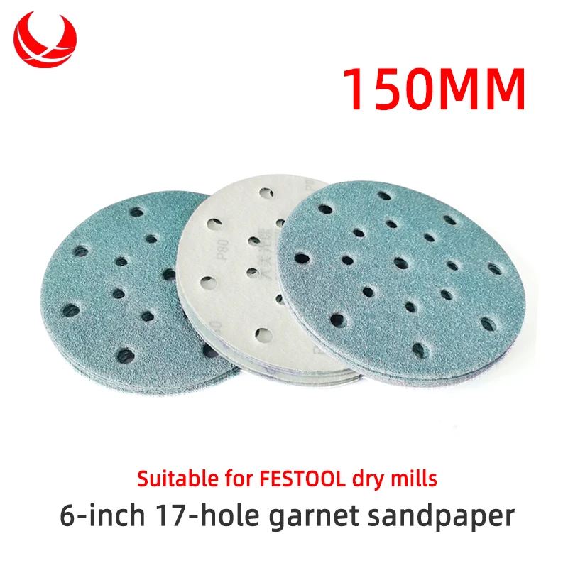 6-Inch 17-Hole Garnet Sandpaper Is Suitable For FESTOOL150MM Automotive Paint Wood Sanding 80-400girt
6-Inch 17-Hole Garnet Sandpaper Is Suitable For FESTOOL150MM Automotive Paint Wood Sanding 80-400girt