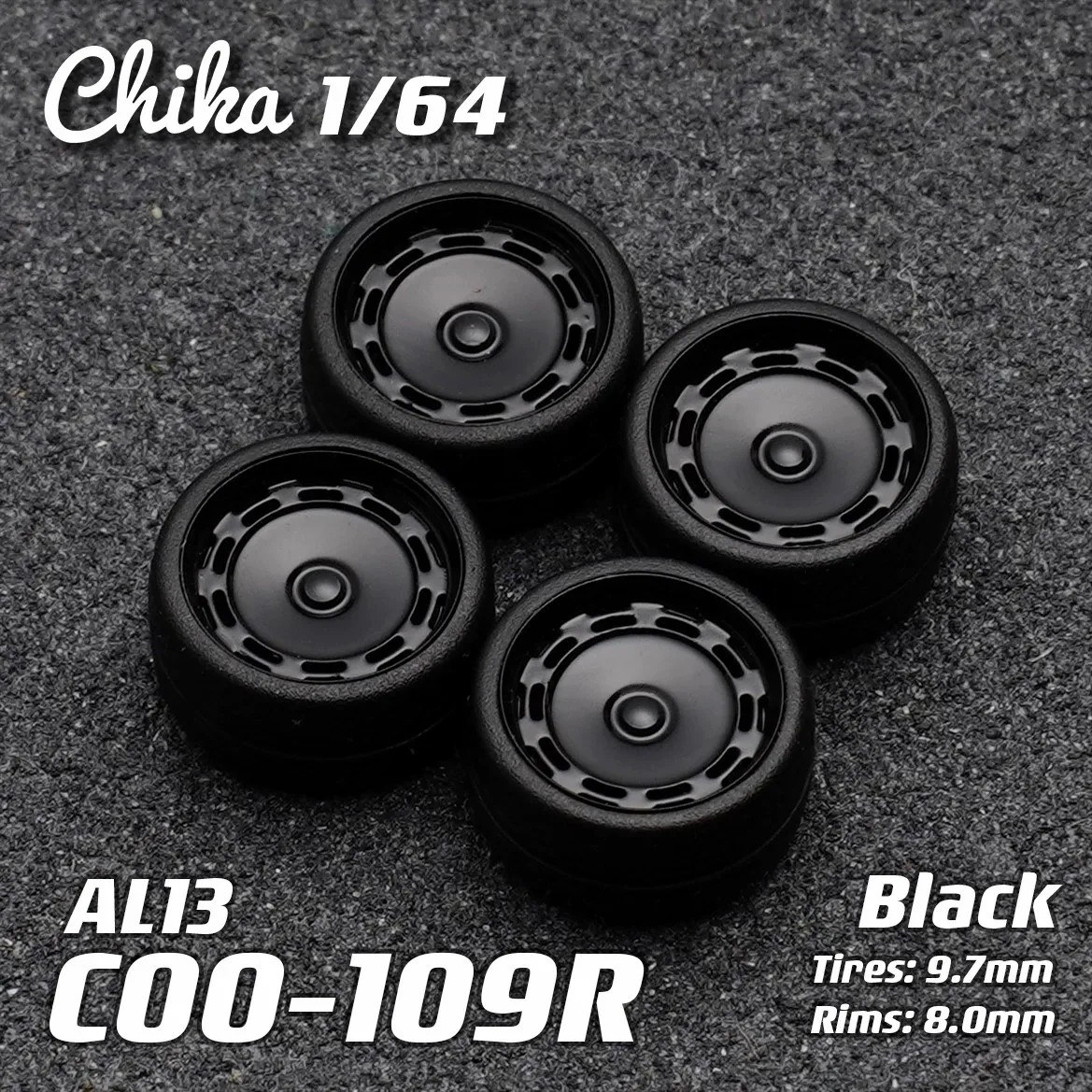 1/64 Chika AL13 C00 109R 9.7/10.5mm Second-Generation Static Modification Wheels
1/64 Chika AL13 C00 109R 9.7/10.5mm Second-Generation Static Modification Wheels
