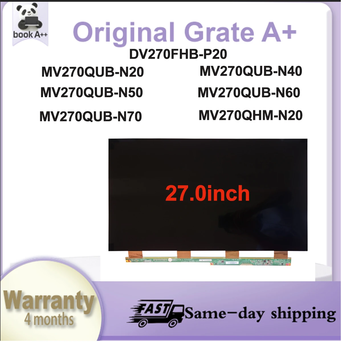 Original New A+27"IPS LCD Screen MV270QUB N20 MV270QUB N40 MV270QUB N50 MV270QUB N60 MV270QUB N70 DV270FHB P20 MV270QHM N20
Original New A+27"IPS LCD Screen MV270QUB N20 MV270QUB N40 MV270QUB N50 MV270QUB N60 MV270QUB N70 DV270FHB P20 MV270QHM N20
