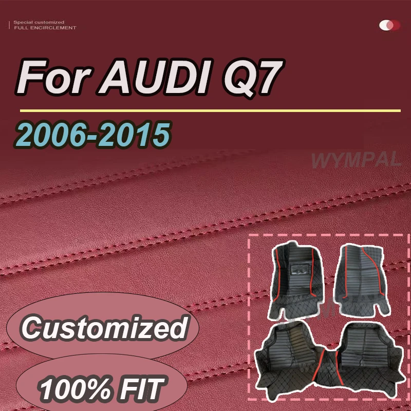 Роскошные автомобильные коврики для AUDI Q7 (семи мест) 2006, 2007, 2008, 2009, 2010, 2011, 2012 2013, 2014, 2015, автомобильные подушечки для ног на заказ
Роскошные автомобильные коврики для AUDI Q7 (семи мест) 2006, 2007, 2008, 2009, 2010, 2011, 2012 2013, 2014, 2015, автомобильные подушечки для ног на заказ