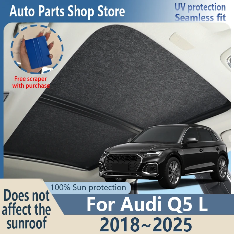 Sun Protection For Audi Q5 L 2018~2025 2024 23 Electrostatic Adsorption Fabric Panoramic Sunroof Insulation Roof Visor Anti-UV
Sun Protection For Audi Q5 L 2018~2025 2024 23 Electrostatic Adsorption Fabric Panoramic Sunroof Insulation Roof Visor Anti-UV