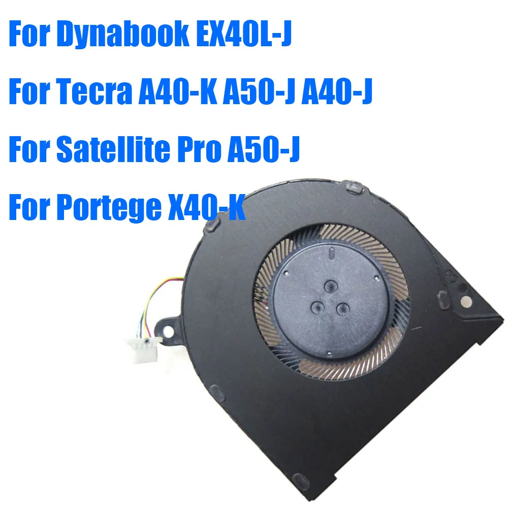 For Dynabook EX40L-J For Tecra A40-K A50-J A40-J For Satellite Pro A50-J For Portege X40-K DC5V Laptop CPU Fan
For Dynabook EX40L-J For Tecra A40-K A50-J A40-J For Satellite Pro A50-J For Portege X40-K DC5V Laptop CPU Fan