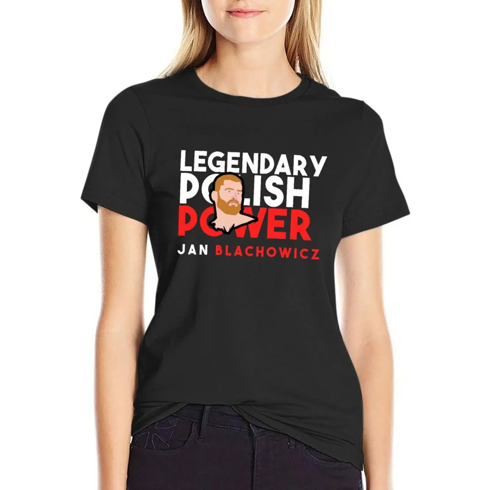 Legendary Polish Power Jan Blachowicz T-Shirt lady clothes tops tees oversized t shirts for Women
Legendary Polish Power Jan Blachowicz T-Shirt lady clothes tops tees oversized t shirts for Women