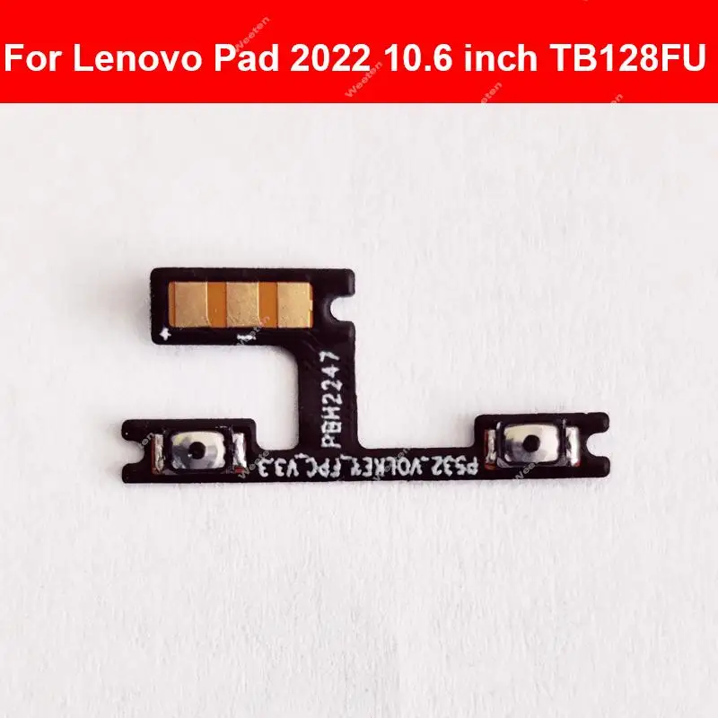 Power Volume Button Flex Cable For Lenovo Pad 2022 10.6 Inch TB128FU Side Keys Flex Ribbon Replacement Repair Parts
Power Volume Button Flex Cable For Lenovo Pad 2022 10.6 Inch TB128FU Side Keys Flex Ribbon Replacement Repair Parts