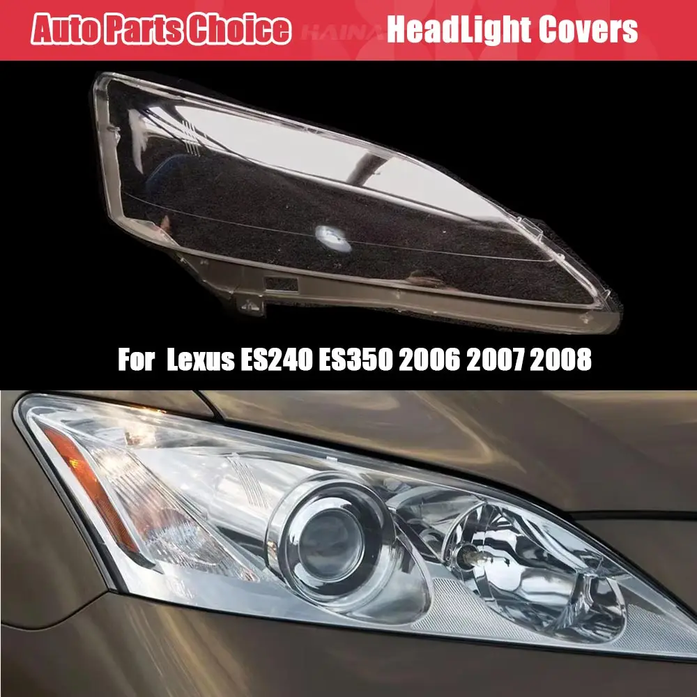Headlight Cover Lens For Lexus ES240 ES350 2006 2007 2008 Light Lamp Caps Headlamp Shell Transparent Lampshade Waterproof Masks
Headlight Cover Lens For Lexus ES240 ES350 2006 2007 2008 Light Lamp Caps Headlamp Shell Transparent Lampshade Waterproof Masks