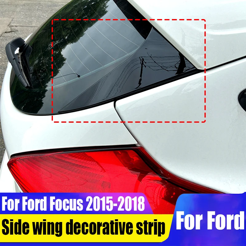 For Ford Focus 2015 2016 2017 2018 rear wing decorative strip automotive exterior decoration accessories ABS material
For Ford Focus 2015 2016 2017 2018 rear wing decorative strip automotive exterior decoration accessories ABS material