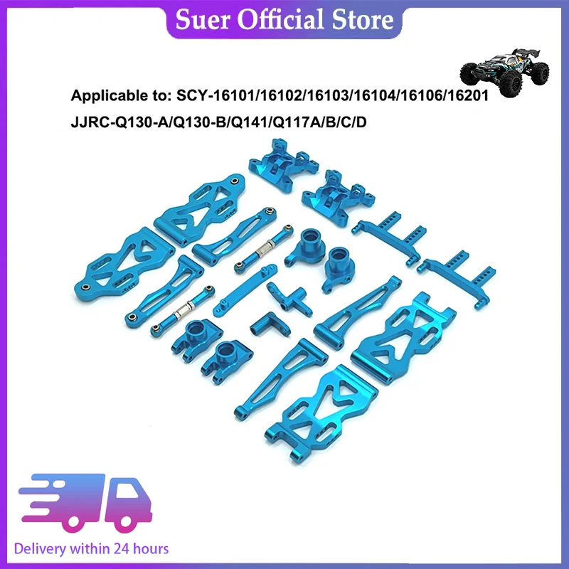 SCY16101/16102/16103/16106/16201 / JJRC Q130A Q130B/Q141 / Q117 1/16 RC Car Modified To Upgrade High Quality Metal Parts - 762
SCY16101/16102/16103/16106/16201 / JJRC Q130A Q130B/Q141 / Q117 1/16 RC Car Modified To Upgrade High Quality Metal Parts - 762