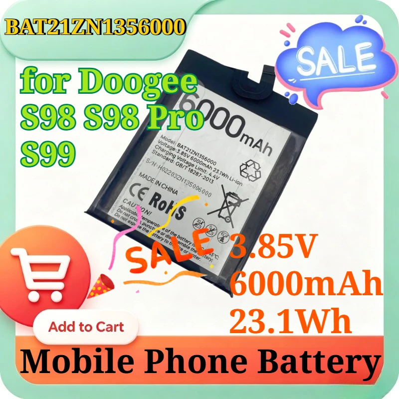 BAT21ZN1356000 3.85V 6000mAh 23.1Wh Replacement Li-ion Battery for Doogee S98 S98 Pro S99 Rugged Smartphone Battery Pack Quality
BAT21ZN1356000 3.85V 6000mAh 23.1Wh Replacement Li-ion Battery for Doogee S98 S98 Pro S99 Rugged Smartphone Battery Pack Quality