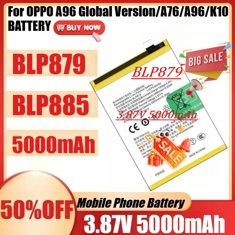 For OPPO A96 Global Version/A76/A96/K10 BATTERY New High Quality BLP885 BLP879 5000mAh Battery
For OPPO A96 Global Version/A76/A96/K10 BATTERY New High Quality BLP885 BLP879 5000mAh Battery