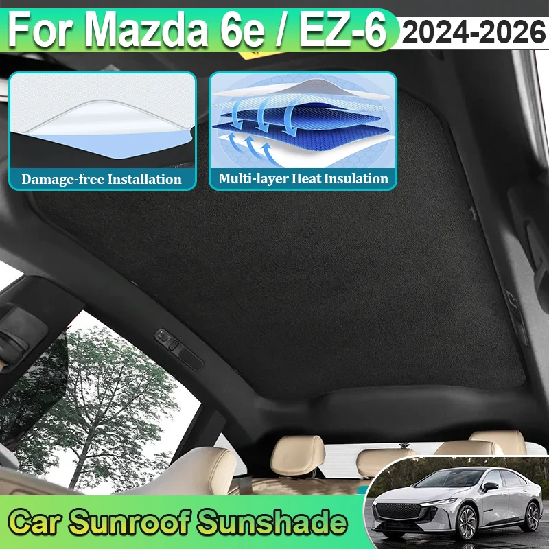 For Mazda 6e 2025 Accessories EZ-6 2024 2026 J90A Panoramic Sunroof Suede Sunshade Sun Electrostatic Adsorption Skylight Sticker
For Mazda 6e 2025 Accessories EZ-6 2024 2026 J90A Panoramic Sunroof Suede Sunshade Sun Electrostatic Adsorption Skylight Sticker