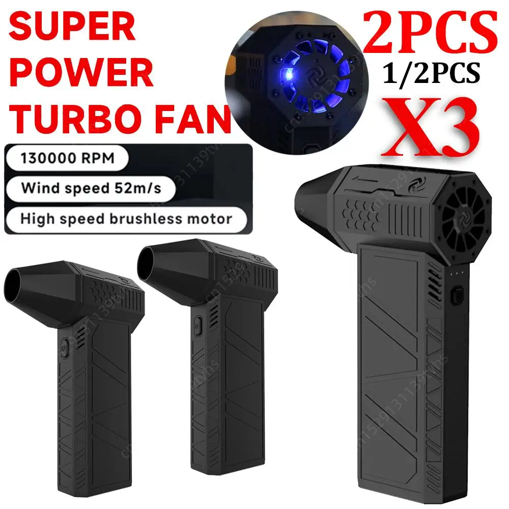 X3 Mini Turbo Jet Fan 130000RPM 52m/s Brushless MotorPowerful Blower with LED Light Turbo Violent Fan Build in Battery
X3 Mini Turbo Jet Fan 130000RPM 52m/s Brushless MotorPowerful Blower with LED Light Turbo Violent Fan Build in Battery