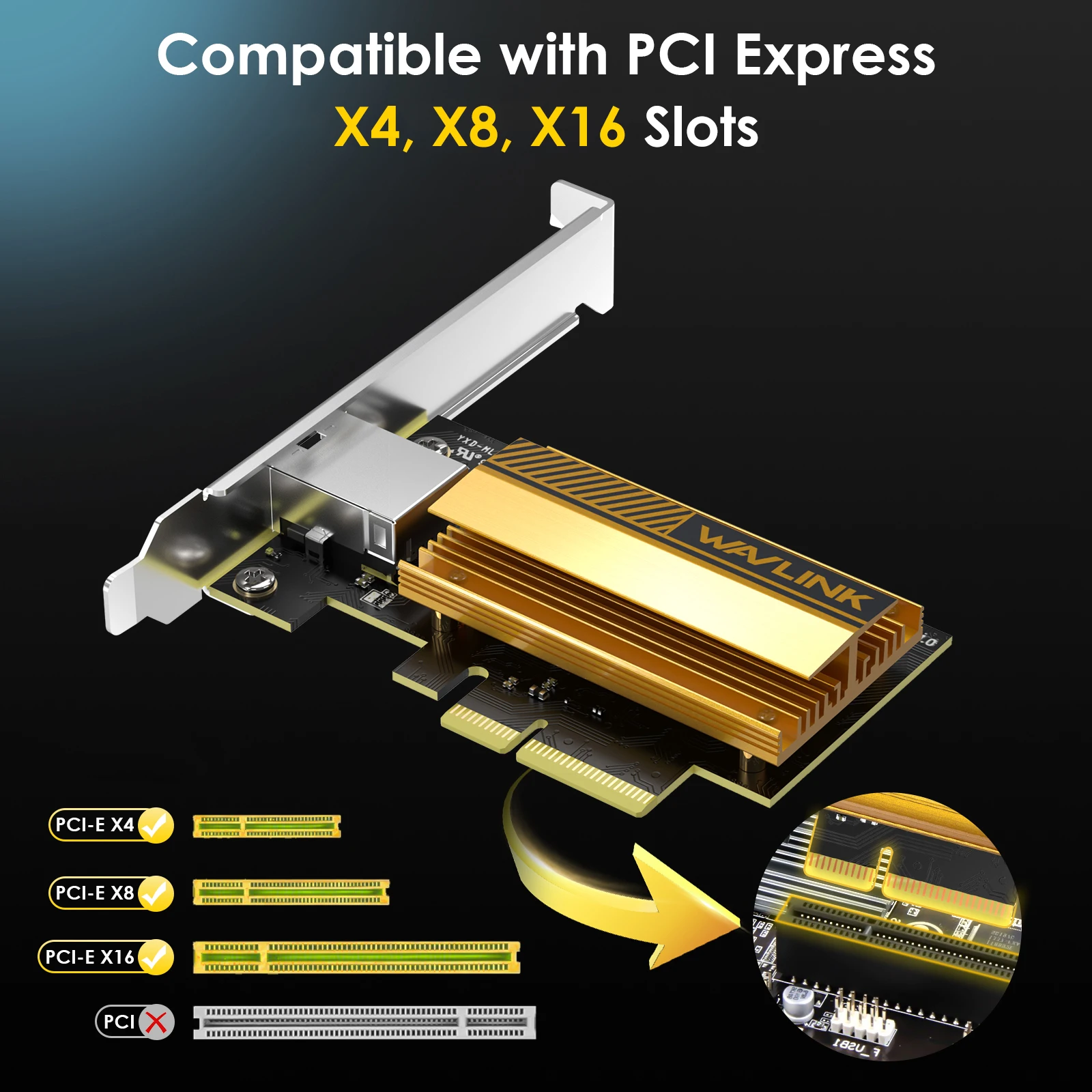 WAVLINK 1G/2.5G/5G/10G PCI Express Ethernet Adapter 10000/5000/2500/1000/100/10Mbps Base-T PCIe Network Card For Window 11 Linux 
WAVLINK 1G/2.5G/5G/10G PCI Express Ethernet Adapter 10000/5000/2500/1000/100/10Mbps Base-T PCIe Network Card For Window 11 Linux