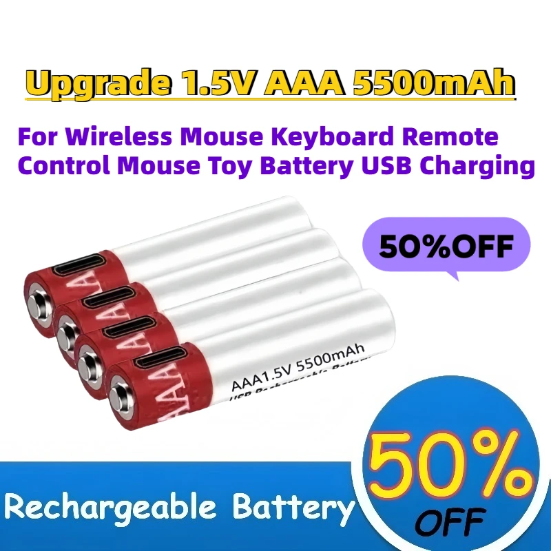 Upgrade 1.5V AAA 5500mAh Rechargeable Lithium Battery for Wireless Mouse Keyboard Remote Control Mouse Toy Battery USB Charging
Upgrade 1.5V AAA 5500mAh Rechargeable Lithium Battery for Wireless Mouse Keyboard Remote Control Mouse Toy Battery USB Charging