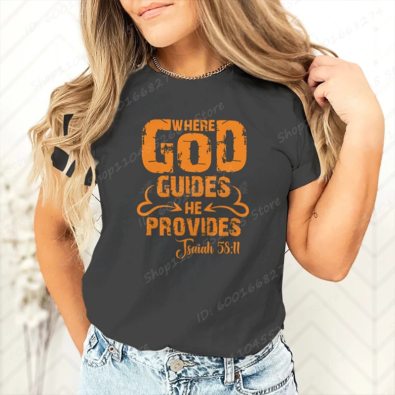 Women's Clothing Where God Guides He Provides Print T-shirts Summer Casual Loose Tee Shirt O Neck Creative Personalized T Shirts
Women's Clothing Where God Guides He Provides Print T-shirts Summer Casual Loose Tee Shirt O Neck Creative Personalized T Shirts