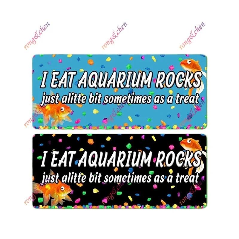 Funny Car Sticker I Eat Aquarium Rocks Just Alitte Bit for Car Motorcycle Racing Helmet Laptop Trunk Body Car Window PVC Decals
Funny Car Sticker I Eat Aquarium Rocks Just Alitte Bit for Car Motorcycle Racing Helmet Laptop Trunk Body Car Window PVC Decals