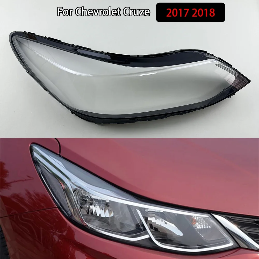 For Chevrolet Cruze 2017 2018 Headlamp Cover Headlight Shell Transparent Lens Plexiglass Replace Original Lampshade
For Chevrolet Cruze 2017 2018 Headlamp Cover Headlight Shell Transparent Lens Plexiglass Replace Original Lampshade
