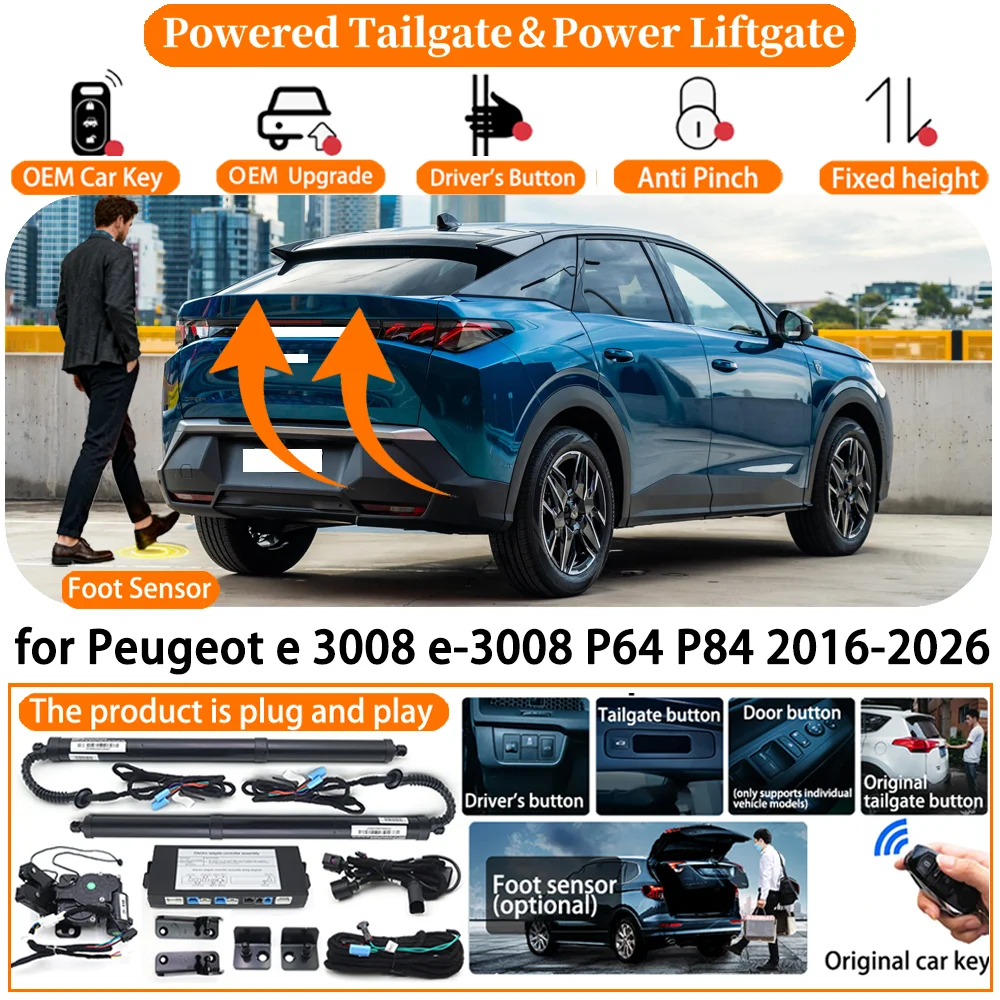 Car OEM Powered Tailgate system for Peugeot e 3008 e-3008 P64 P84 2016-2026 Automatic Electric Power Tailgate Tail Gate Lift kit
Car OEM Powered Tailgate system for Peugeot e 3008 e-3008 P64 P84 2016-2026 Automatic Electric Power Tailgate Tail Gate Lift kit