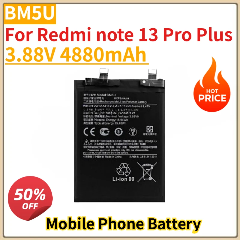 Высококачественный новый аккумулятор для мобильного телефона 3,88 В 3,91 В BM5V BM5U для Xiaomi Redmi note 13 Pro Plus note 13Pro 5G/poco X6 5G
Высококачественный новый аккумулятор для мобильного телефона 3,88 В 3,91 В BM5V BM5U для Xiaomi Redmi note 13 Pro Plus note 13Pro 5G/poco X6 5G