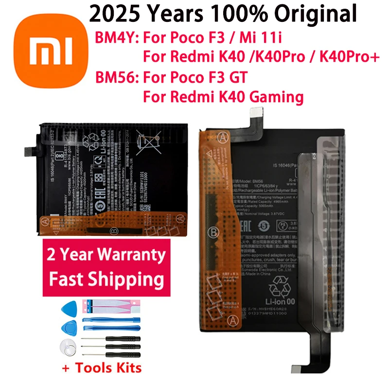 2025 лет, 100% оригинальный аккумулятор BM4Y BM56 для Xiaomi Poco F3/Mi 11i/F3 GT/Redmi K40/K40Pro/k40Pro+/ K40, игровые аккумуляторы
2025 лет, 100% оригинальный аккумулятор BM4Y BM56 для Xiaomi Poco F3/Mi 11i/F3 GT/Redmi K40/K40Pro/k40Pro+/ K40, игровые аккумуляторы