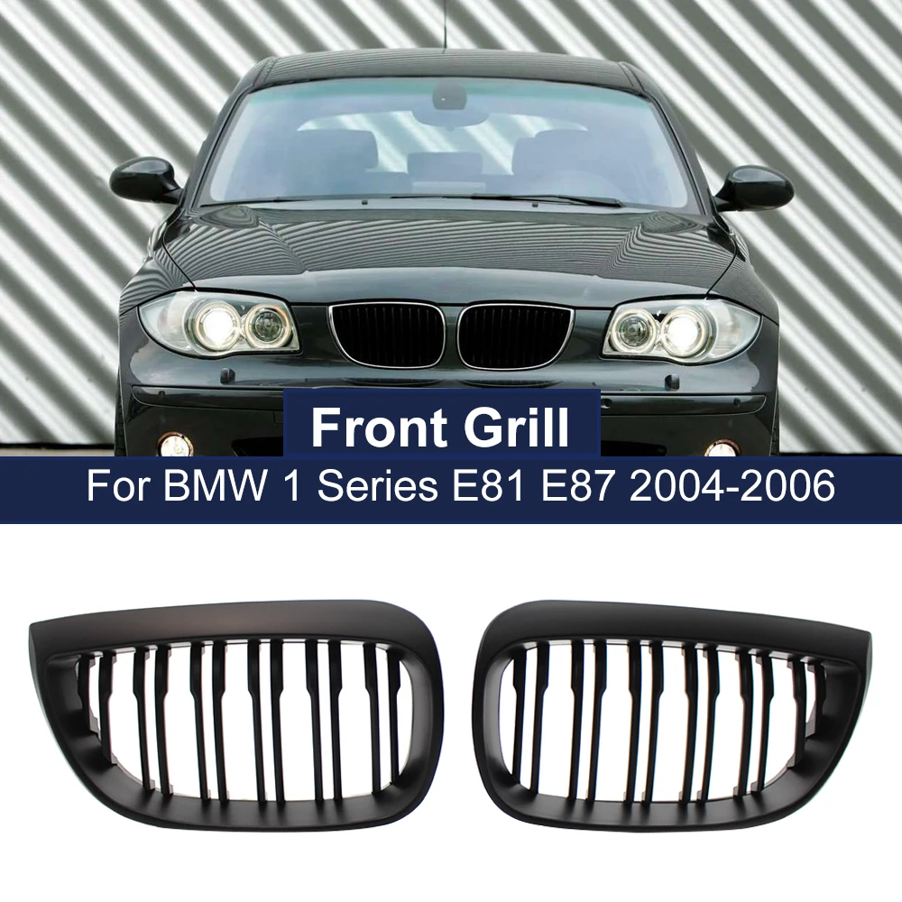 Front Bumper Kidney Grille 2 Slats For BMW 1 Series E81 E87 2004-2007 High Quality Racing Grill Gloss Black Auto Exterior Parts
Front Bumper Kidney Grille 2 Slats For BMW 1 Series E81 E87 2004-2007 High Quality Racing Grill Gloss Black Auto Exterior Parts