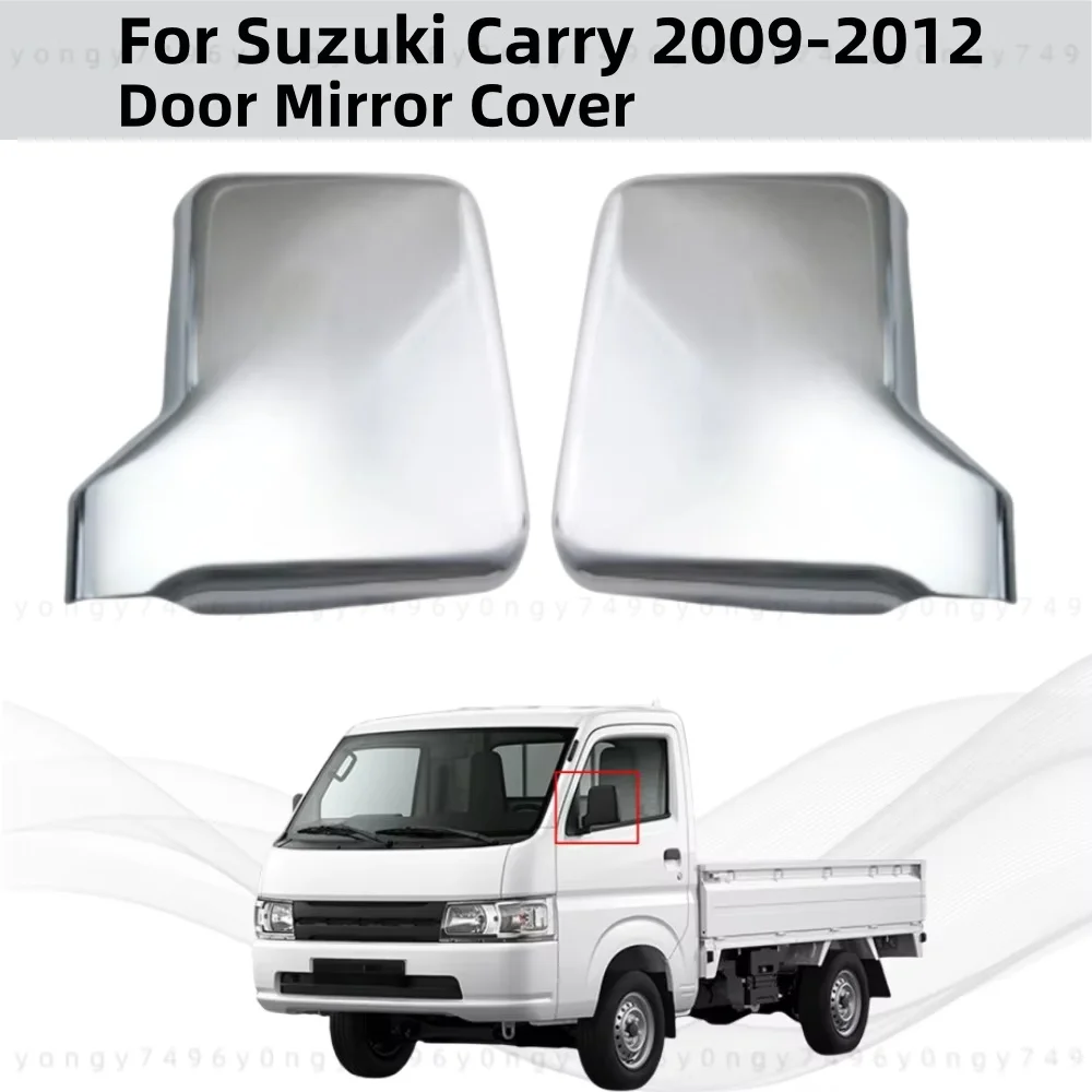 For Suzuki Carry 2009-2012 ABS plastic Chrome Car Rearview Car Modification Accessories Door Mirror Cover Trims Paste style
For Suzuki Carry 2009-2012 ABS plastic Chrome Car Rearview Car Modification Accessories Door Mirror Cover Trims Paste style