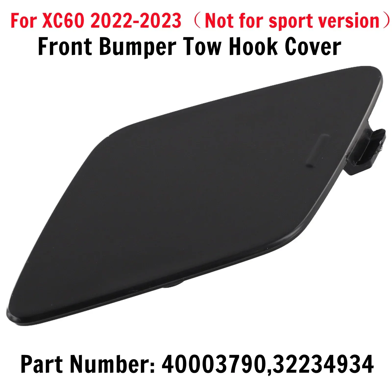 Car Unpainted Front Bumper Tow Hook Cover Cap For Volvo For XC60 2022-2023 40003790,32234934 Not For Sport Version Accessories
Car Unpainted Front Bumper Tow Hook Cover Cap For Volvo For XC60 2022-2023 40003790,32234934 Not For Sport Version Accessories