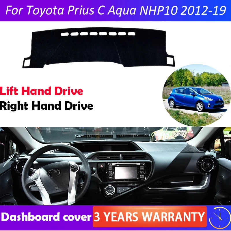 for Toyota Prius C Aqua NHP10 2012-2019 Anti-Slip Mat Dashboard Cover Pad Sunshade Dashmat Car Accessories 2013 2014 2015 2016
for Toyota Prius C Aqua NHP10 2012-2019 Anti-Slip Mat Dashboard Cover Pad Sunshade Dashmat Car Accessories 2013 2014 2015 2016