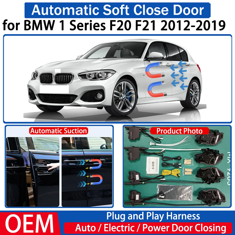 for BMW 1 Series F20 F21 2012-2019 Car OEM Automatic Soft Close Door Electric Suction Kit Auto Power Closing System Plug&play
for BMW 1 Series F20 F21 2012-2019 Car OEM Automatic Soft Close Door Electric Suction Kit Auto Power Closing System Plug&play
