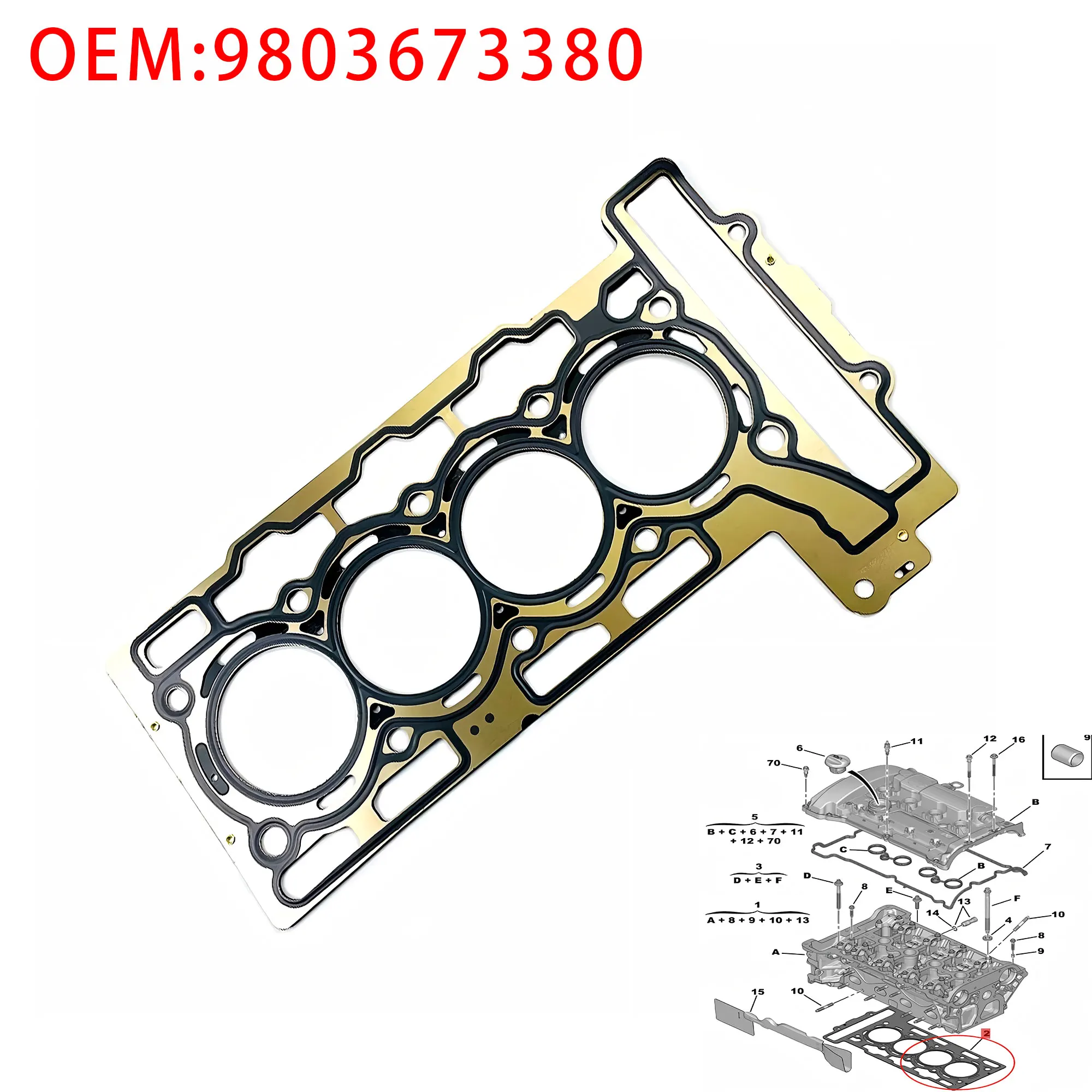 OEM:9803673380,0209ER,0249E6,0249E7,Cylinder Head Gasket for BMW Mini 0209.ER EP6 for Peugeot 208 3008 308
OEM:9803673380,0209ER,0249E6,0249E7,Cylinder Head Gasket for BMW Mini 0209.ER EP6 for Peugeot 208 3008 308