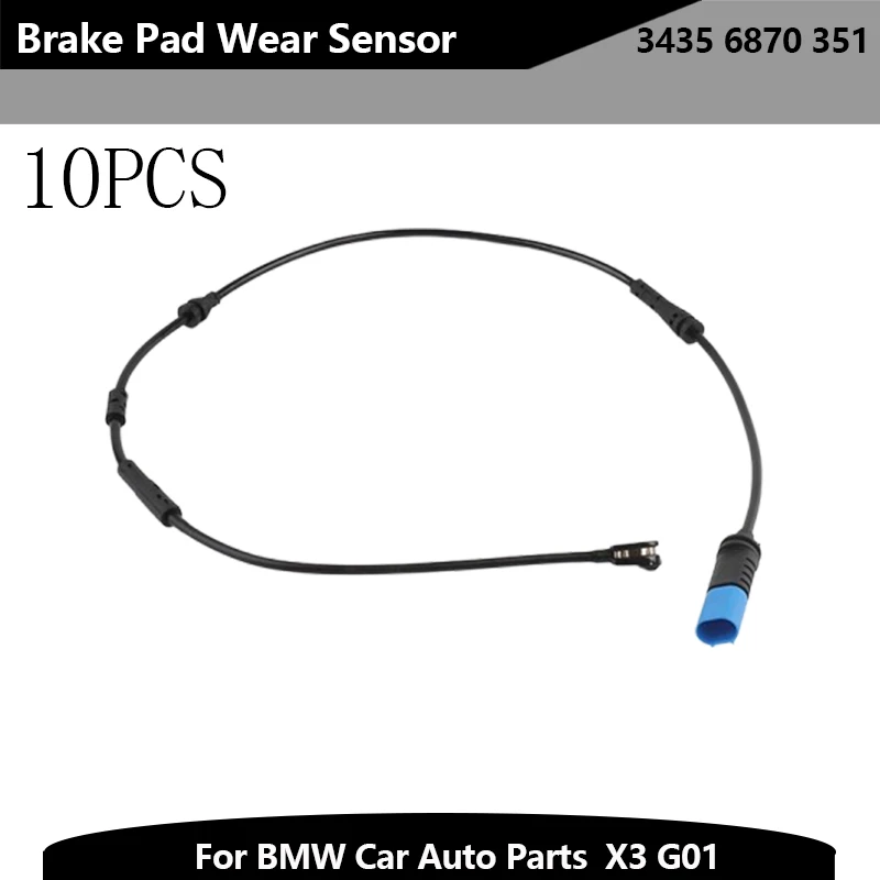 10CS 3435 6870 351 Brake Pad Wear Sensor For BMW X3 G01 X3 M F97 X4 G02 X4 M F98 brake system parts
10CS 3435 6870 351 Brake Pad Wear Sensor For BMW X3 G01 X3 M F97 X4 G02 X4 M F98 brake system parts