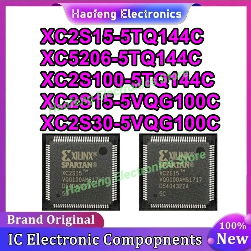 XC2S15-5TQ144C XC5206-5TQ144C XC2S100-5TQ144C XC2S15-5VQG100C XC2S30-5VQG100C Чипсет QFP IC Новый оригинальный на складе
XC2S15-5TQ144C XC5206-5TQ144C XC2S100-5TQ144C XC2S15-5VQG100C XC2S30-5VQG100C Чипсет QFP IC Новый оригинальный на складе