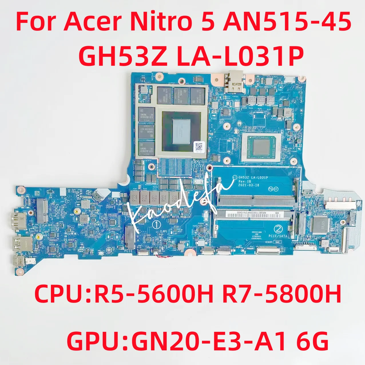 GH53Z LA-L031P для Acer Nitro 5 AN515-45, материнская плата ноутбука, процессор: R5-5600H R7-5800H, графический процессор: GN20-E3-A1 (RTX3060), 6 ГБ DDR4, 100% тест в порядке 
GH53Z LA-L031P для Acer Nitro 5 AN515-45, материнская плата ноутбука, процессор: R5-5600H R7-5800H, графический процессор: GN20-E3-A1 (RTX3060), 6 ГБ DDR4, 100% тест в порядке