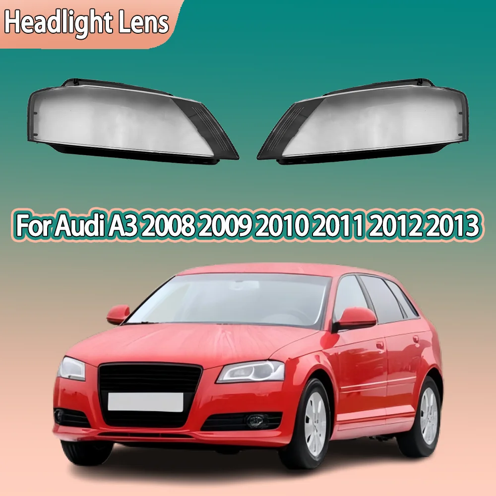 For Audi A3 2008 2009 2010 2011 2012 2013 Front Headlamp Cover Headlight Shell Lampshade Plexiglass Replace Original Lens
For Audi A3 2008 2009 2010 2011 2012 2013 Front Headlamp Cover Headlight Shell Lampshade Plexiglass Replace Original Lens