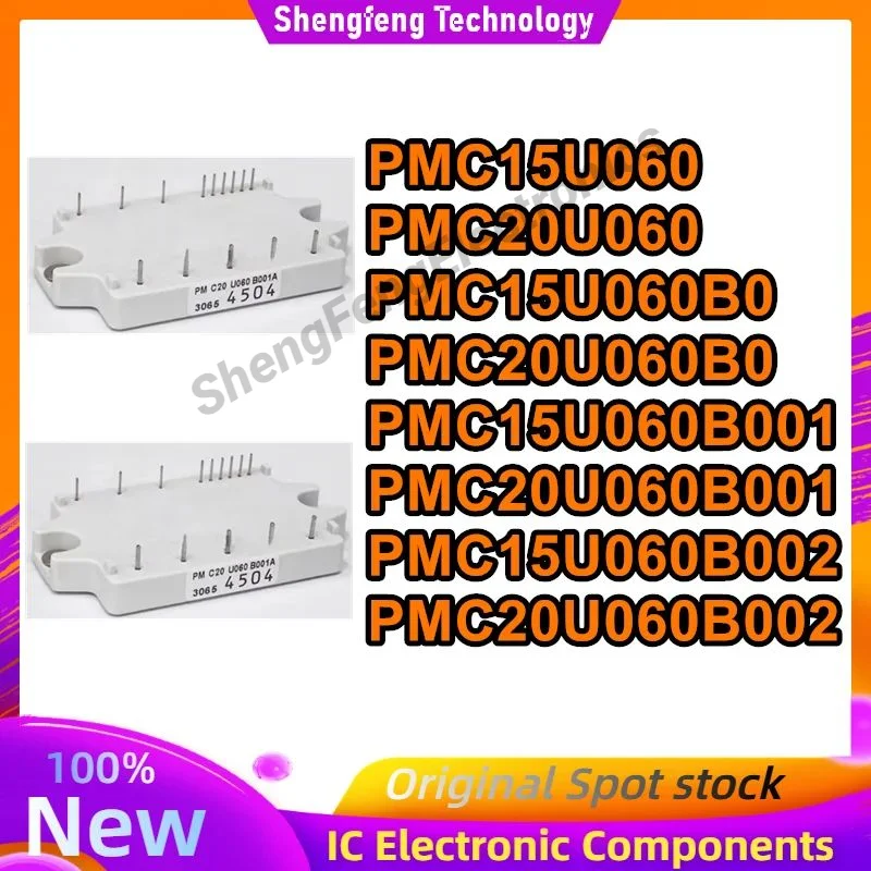 PMC15U060 PMC20U060 PMC15U060B0 PMC20U060B0 PMC15U060B001 PMC20U060B001 PMC15U060B002 PMC20U060B002 New Original in stock
PMC15U060 PMC20U060 PMC15U060B0 PMC20U060B0 PMC15U060B001 PMC20U060B001 PMC15U060B002 PMC20U060B002 New Original in stock