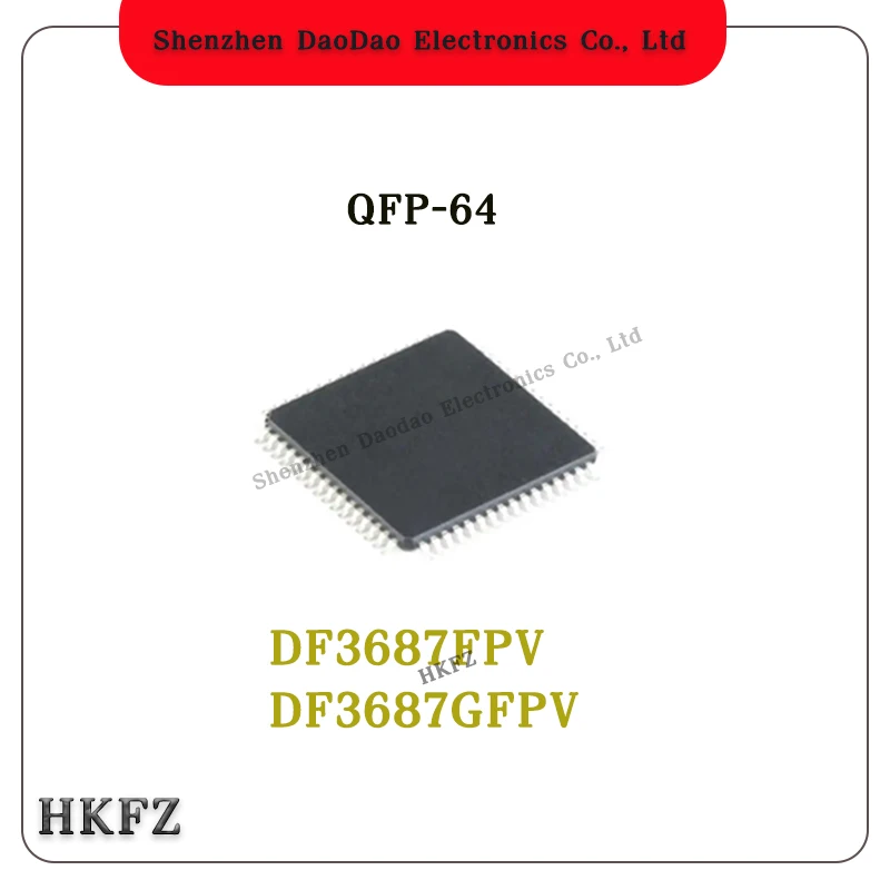DF3687FPV DF3687GFPV HD64F3687FPV HD64F3687GFPV QFP-64 chip IC new original
DF3687FPV DF3687GFPV HD64F3687FPV HD64F3687GFPV QFP-64 chip IC new original