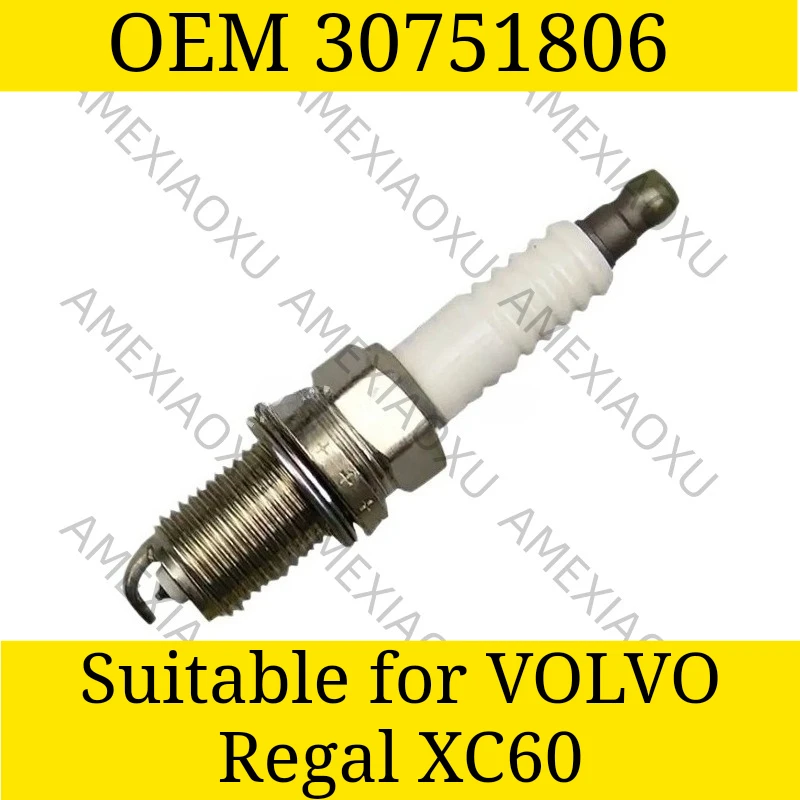 OEM 30751806 Suitable for VOLVO Regal XC60 Spark Plug AMEXIAOUXU
OEM 30751806 Suitable for VOLVO Regal XC60 Spark Plug AMEXIAOUXU