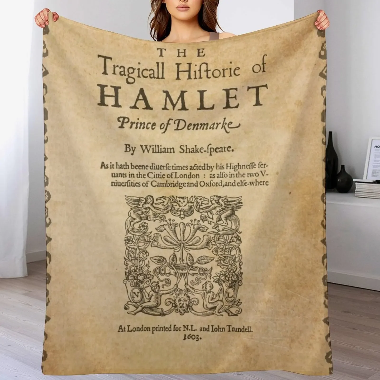 Shakespeare, Hamlet 1603 Throw Blanket Color Fast Cozy Throw Blanket
Shakespeare, Hamlet 1603 Throw Blanket Color Fast Cozy Throw Blanket