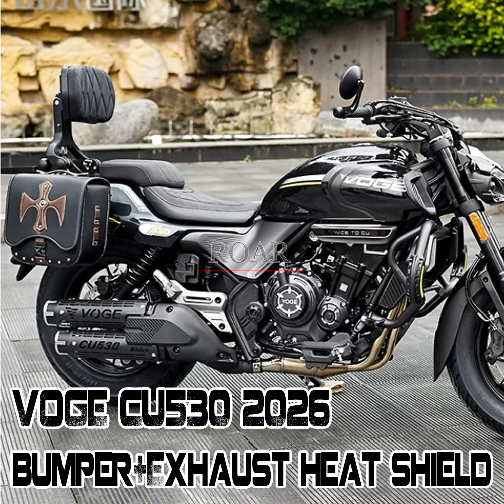 For VOGE CU530 CU 530 Motorcycle Modification Bumper Exhaust Heat Shield Front Fender Car Body Anti-fall Bar Accessories
For VOGE CU530 CU 530 Motorcycle Modification Bumper Exhaust Heat Shield Front Fender Car Body Anti-fall Bar Accessories