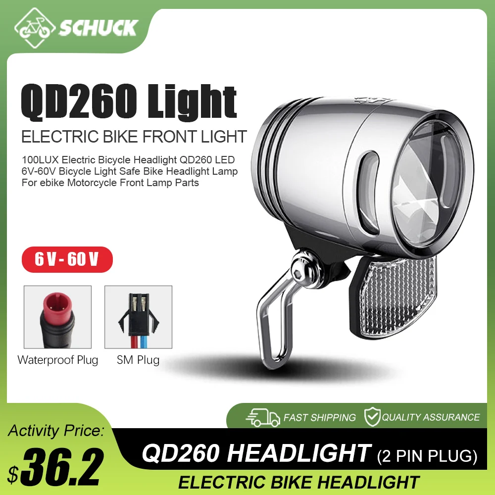 Ebike Front Headlight 6V 12V 24V 36V 48V 60V QD260 2 Pins SM/Waterproof for LED Road Bike Headlamp Cycling Accessories
Ebike Front Headlight 6V 12V 24V 36V 48V 60V QD260 2 Pins SM/Waterproof for LED Road Bike Headlamp Cycling Accessories 