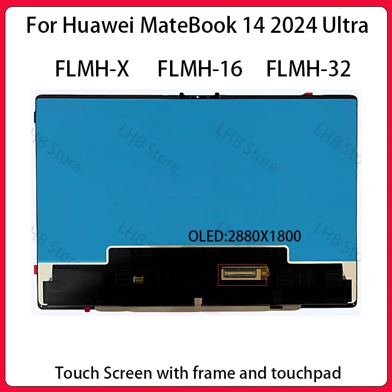 14.2 Inch OLED Replacement Display LCD for Huawei MateBook 14 2024 Ultra FLMH-X FLMH-16 FLMH-32 Touch Screen Digitizer Assembly
14.2 Inch OLED Replacement Display LCD for Huawei MateBook 14 2024 Ultra FLMH-X FLMH-16 FLMH-32 Touch Screen Digitizer Assembly
