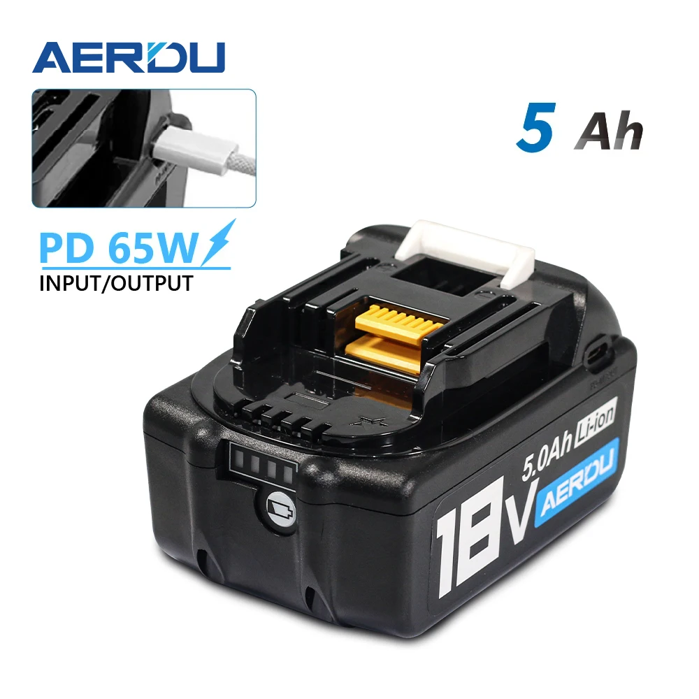 AERDU 5AH PD65W For Makita 18V Battery with Type-C Input/Output Power Tools Li-ion Replacement LXT BL1850 BL1840
AERDU 5AH PD65W For Makita 18V Battery with Type-C Input/Output Power Tools Li-ion Replacement LXT BL1850 BL1840
