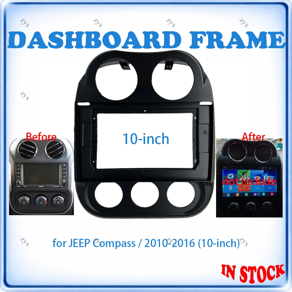 Car Radio Fascia Frame For JEEP Compass 2010-2016 10 inch With Canbus Decoder & Wiring Harness Car Accessories Plug & Play
Car Radio Fascia Frame For JEEP Compass 2010-2016 10 inch With Canbus Decoder & Wiring Harness Car Accessories Plug & Play