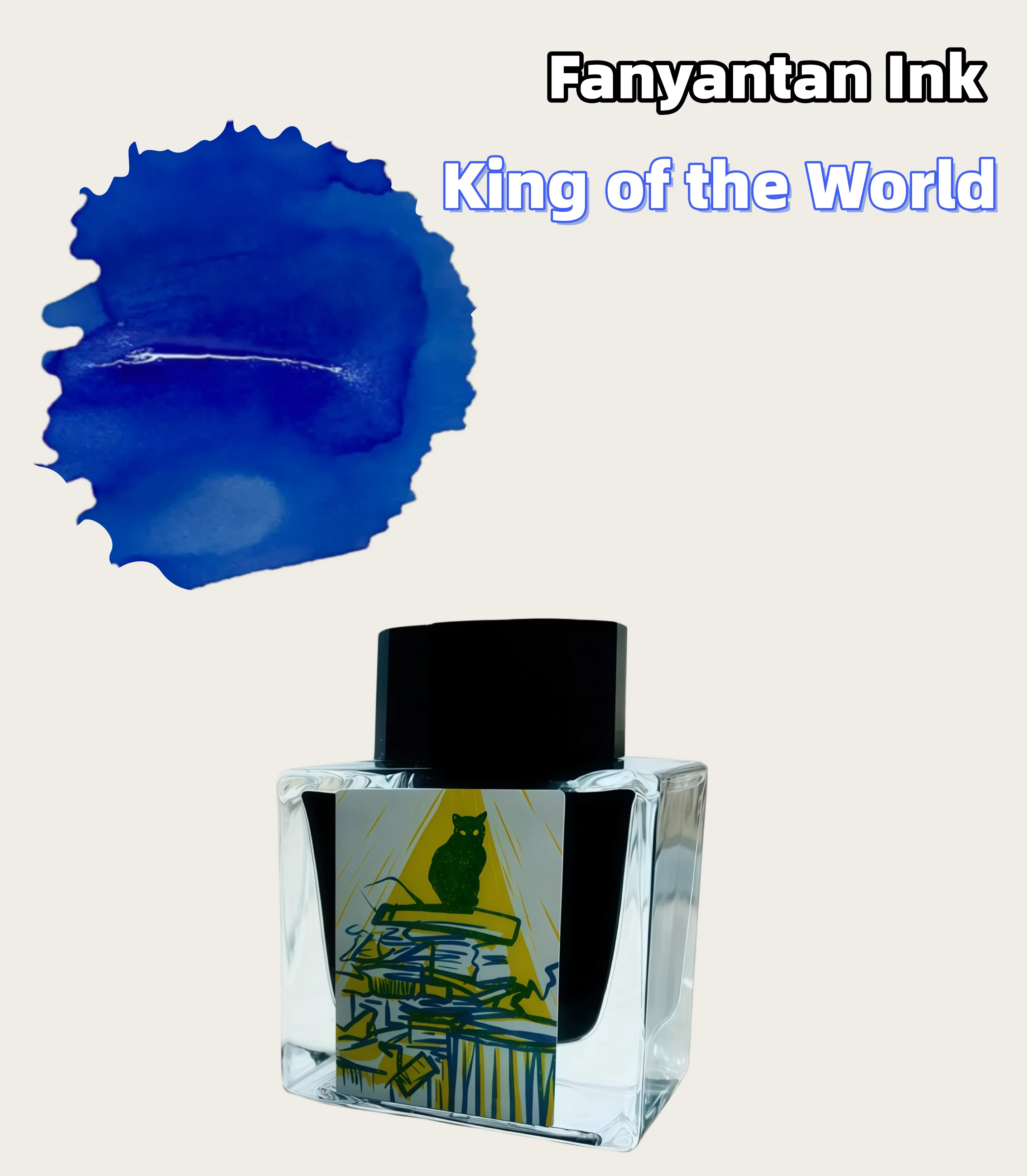 Fanyantan Limited Edition , King Of The World,chromatography Ink 50ml
Fanyantan Limited Edition , King Of The World,chromatography Ink 50ml