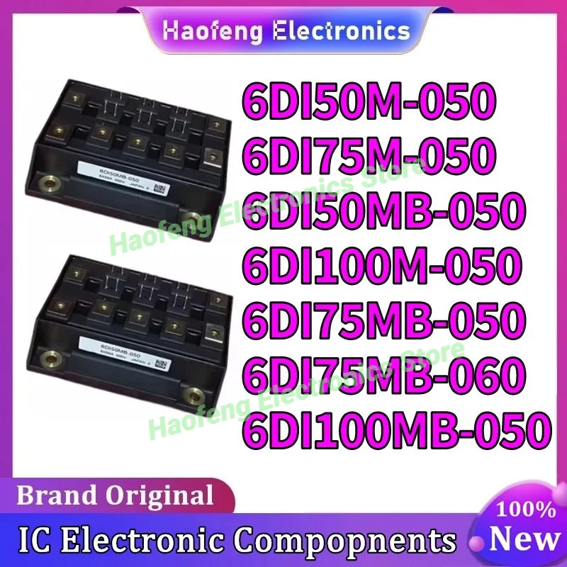 6DI50M-050 6DI75M-050 6DI50MB-050 6DI100M-050 6DI75MB-050 6DI75MB-060 6DI100MB-050 NEW ORIGINAL IGBT MODULE IN STOCK
6DI50M-050 6DI75M-050 6DI50MB-050 6DI100M-050 6DI75MB-050 6DI75MB-060 6DI100MB-050 NEW ORIGINAL IGBT MODULE IN STOCK