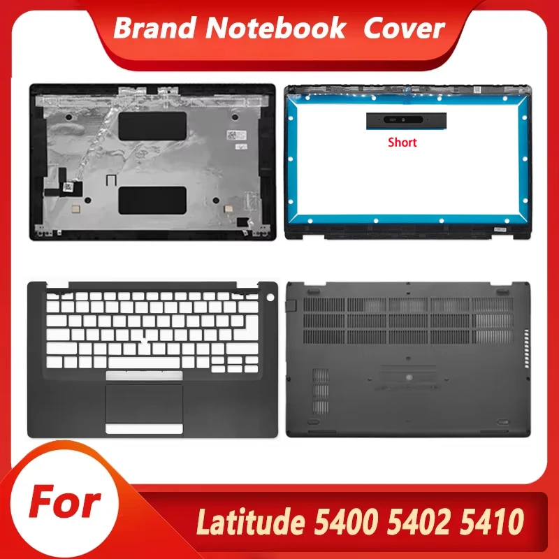New For Latitude 5400 5401 5410 Laptop LCD Back Top Cover Front Bezel Palmrest Upper Lower Bottom Case Housing Shell Black
New For Latitude 5400 5401 5410 Laptop LCD Back Top Cover Front Bezel Palmrest Upper Lower Bottom Case Housing Shell Black