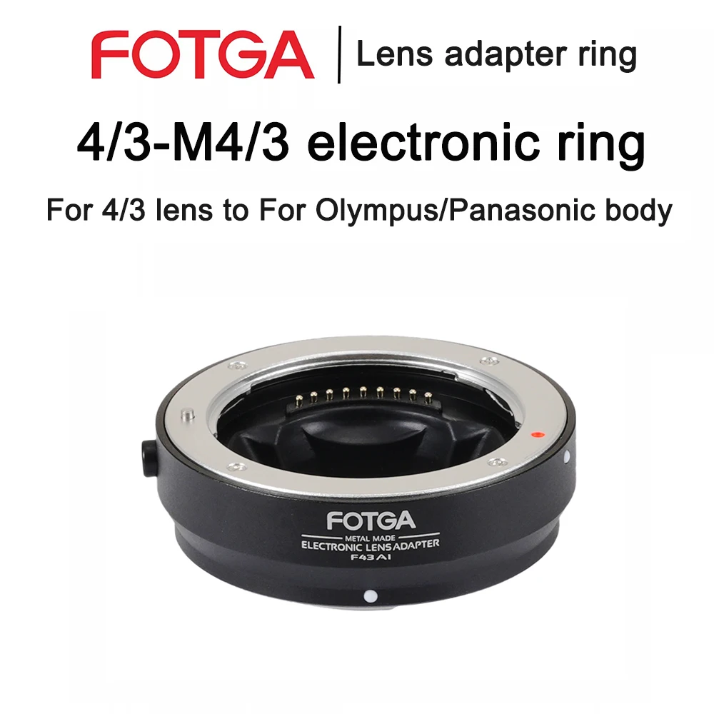 FOTGA 4/3-M4/3 Adapter Ring Autofocus For 4/3 lens to For Olympus/For Panasonic Micro 4/3 Camera Metal Adapter Ring Photography
FOTGA 4/3-M4/3 Adapter Ring Autofocus For 4/3 lens to For Olympus/For Panasonic Micro 4/3 Camera Metal Adapter Ring Photography