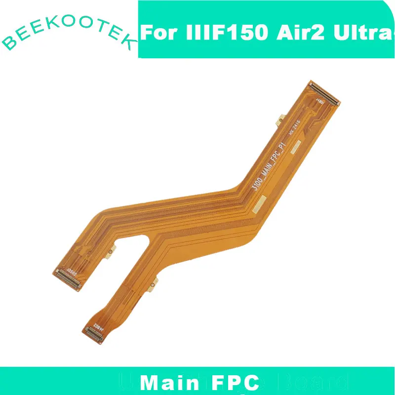 New Original IIIF150 Air2 Ultra Main Board FPC Connect Main FPC Ribbon Cable Flex FPC Accessories For IIIF150 Air2 Ultra Phone
New Original IIIF150 Air2 Ultra Main Board FPC Connect Main FPC Ribbon Cable Flex FPC Accessories For IIIF150 Air2 Ultra Phone