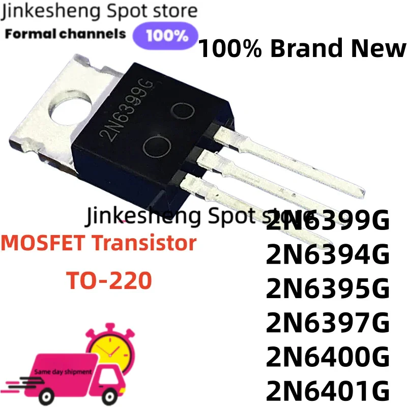 new 10PCS 2N6401G 6401G 2N6395G 6395G 2N6397G 6397G TO-220 2N6399G 6399G 2N6400G 2N6394G Quality of life
new 10PCS 2N6401G 6401G 2N6395G 6395G 2N6397G 6397G TO-220 2N6399G 6399G 2N6400G 2N6394G Quality of life